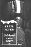 Svůdnost černé barvy - Pecka, Karel