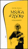 Mňága a Ždorp - Výhledově - Fiala, Petr