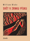 Svět v zrnku písku - William Blake