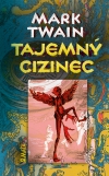 Tajemný cizinec - Mark Twain