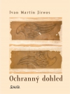 Ochranný dohled - Ivan Martin Jirous