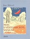 Noc s Věstonickou venuší - Jan Skácel