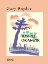 Tenhle okamžik - Gary Snyder