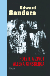 Poezie a život Allena Ginsberga - Edward Sanders