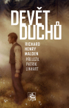 Devět duchů - Richard Henry Malden
