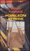 Popeleční středa - Hawke, Ethan