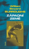 Západní země - Burroughs. William S.