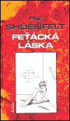 Feťácká láska - Shöenfelt, Phil