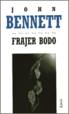Frajer Bodo - Bennett, John
