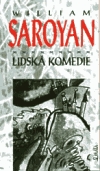 Lidská komedie - Saroyan, William