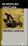 Markéta Lazarová - Vančura, Vladislav