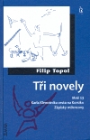 Tři novely - Topol, Filip