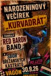 Už dnes ve Vagoně - Narozeninový večírek “Kurvadrát”!