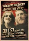 Narozeninový mejdan - Luborovo zase 29tiny a Hrabošovo půlkulaté mnohotiny