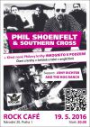 Phil Shoenfelt & Southern Cross, Jony Richter And The Hog Ranch, křest nové Philovy knihy Inkognito v podzemí