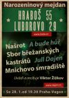 Narozeniny - Lubor (zase) 29 a Hraboš 55!